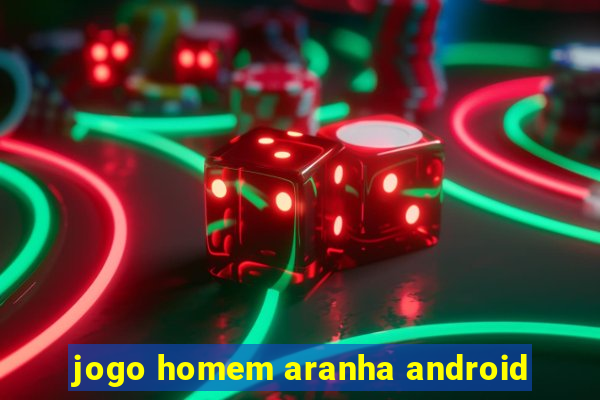 jogo homem aranha android